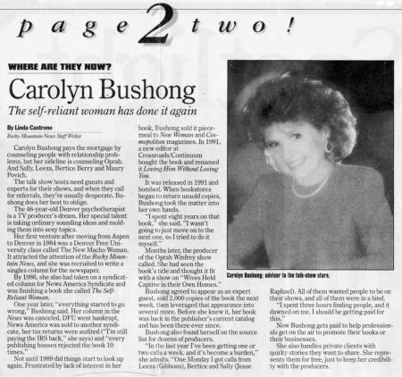 Rocky Mountain News - June 27, 1994 - Carolyn Bushong - The self-reliant woman has done it again